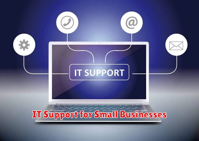 IT Support for Small Businesses