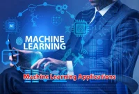 Machine Learning Applications