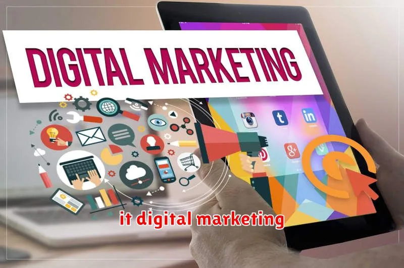 it digital marketing